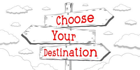 Choose your destination - outline signpost with three arrows © PX Media