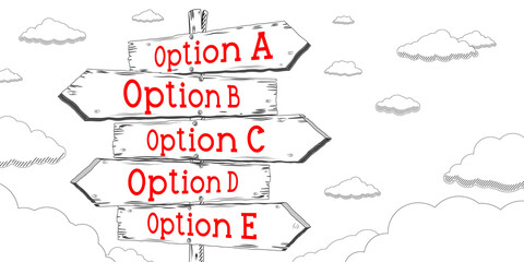 Obraz premium Option A, B, C, D, E - outline signpost with five arrows
