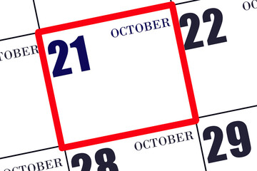 Daily calendar for 21 October. Autumn month, day of the year concept.