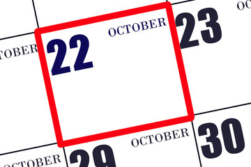 Daily calendar for 22 October. Autumn month, day of the year concept.