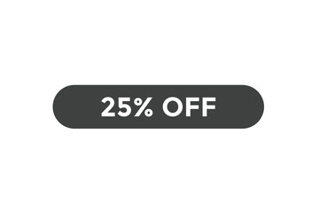 25% off special offers. Marketing sale banner for discount offer. Hot sale, super sale up to 25% off sticker label template
