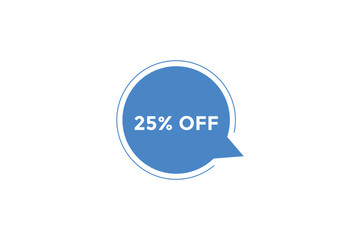 25% off special offers. Marketing sale banner for discount offer. Hot sale, super sale up to 25% off sticker label template
