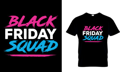 black friday squad...t-shirt design