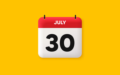 Calendar date 3d icon. 30th day of the month icon. Event schedule date. Meeting appointment time. Agenda plan, July month schedule 3d calendar and Time planner. 30th day day reminder. Vector
