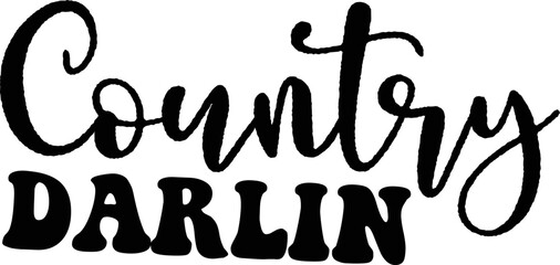 Country Darlin SVG
