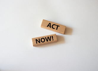 Act now symbol. Wooden blocks with words Act now. Beautiful white background. Business and Act now...