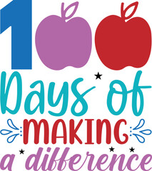 100 days of making a difference