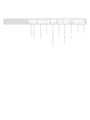 make my heart smile 