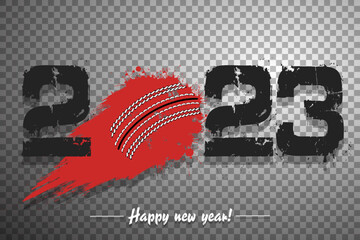 Happy New Year 2023 and cricket ball