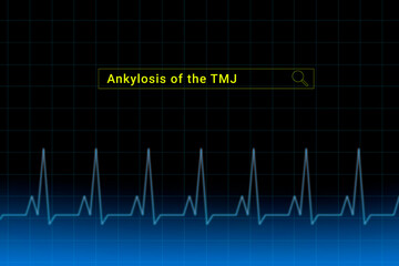 Ankylosis of the TMJ.Ankylosis of the TMJ inscription in search bar. Illustration with titled Ankylosis of the TMJ . Heartbeat line as a symbol of human disease.