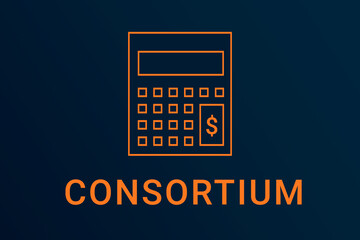 consortium  text. Calculator symbolizes economy. consortium  logo on dark background. Illustration consortium . Financial screensaver. Minimalist orange calculator - obrazy, fototapety, plakaty