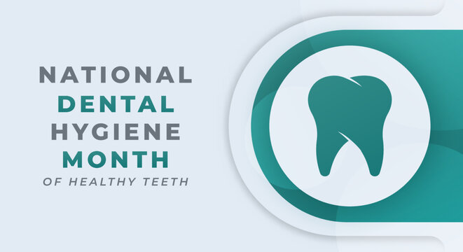 Happy National Dental Hygiene Month Celebration Vector Design Illustration for Background, Poster, Banner, Advertising, Greeting Card