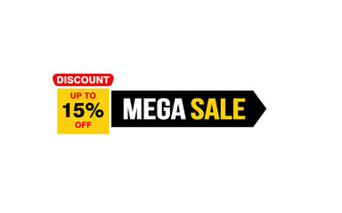 15 Percent MEGA SALE offer, clearance, promotion banner layout with sticker style.