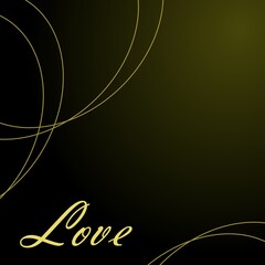 abstract background with ornament. Minimalistic exquisite postcard, template, banner for Valentine's Day. Gold inscription love on a black background. 