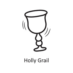 Holly Grail Vector Outline Icon Design illustration. Medieval Symbol on White background EPS 10 File