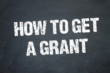 how to get a grant - obrazy, fototapety, plakaty