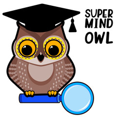 Cute academic wise owl in a bachelor cap sits on a magnifying glass. Education concept. Humorous cartoon vector illustration.