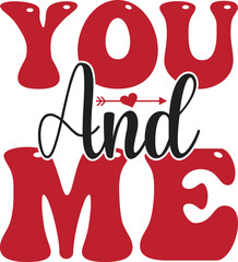 Valentine Day SVG T Shirt Design, Valentine Day T Shirt Design