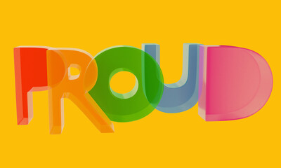 Lettering in LGBT colors proud 3D illustration