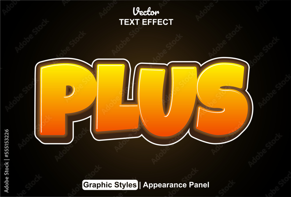 Poster plus text effect with graphic style and editable.