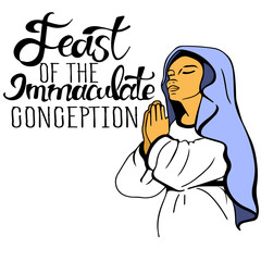 the feast of the Immaculate Conception of the Blessed Virgin Mary in heaven. Annunciation of the Most Holy Theotokos. The mother of Jesus Christ to pray, accepting the good news. woman prays.