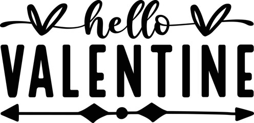 Hello Valentine svg