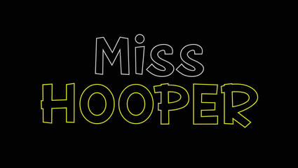Miss Hooper Custom Designed Typographic T-shirts Apparel Hoodie