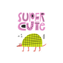 Super Cute lettering inscription with sketchy doodle drawings