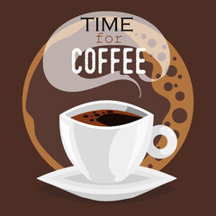 Coffee shop design template. Cartoon coffee cup with steam and Coffee time script. Coffee with bubbles brown background. Best for flyers, menu designs. Vector illustration.