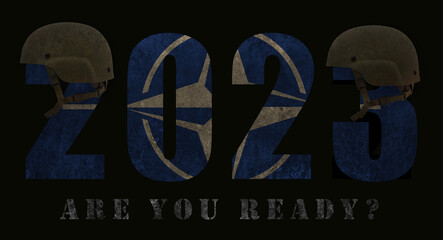 2023 with the colors of the NATO flag, a military helmet and the words "Are you ready?"