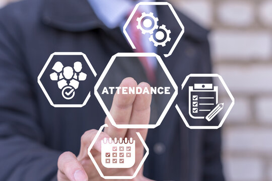 Businessman using virtual touchscreen presses word: ATTENDANCE. Concept of Attendance Management Business Education. Accounting absentees. Analysis attendance report.