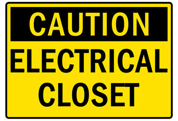 Electrical closet sign and labels