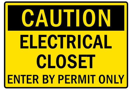 Electrical closet sign and labels