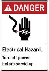 Electrical hazard sign and labels turn off power before servicing