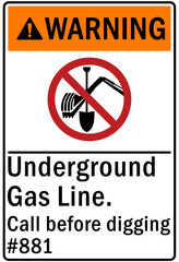 Electrical utility sign and labels underground gas line