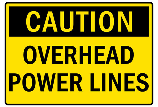 Electrical sign overhead power lines 