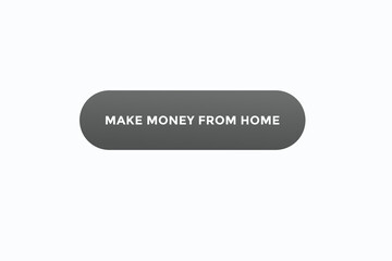 make money from money button vectors.sign label speech bubble make money from money
