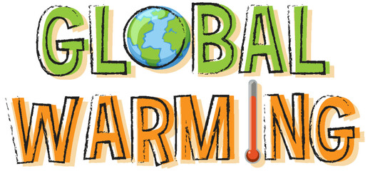 Global warming text for banner or poster design