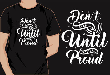 Motivational saying t-shirt design
This is creative Motivational saying t-shirt design t shirt design,