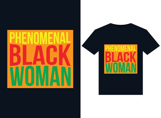 Phenomenal Black Woman illustrations for print-ready T-Shirts design