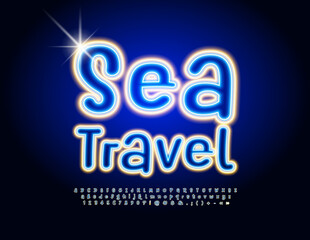 Vector glowing banner Sea Travel. Bright Neon Font. Creative Alphabet Letters, Numbers and Symbols set