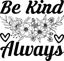 Kindness, kindness design, kindness designs, kindness design t-shirt, kindness t shirt designs, kindness rock designs, kindness t shirt design