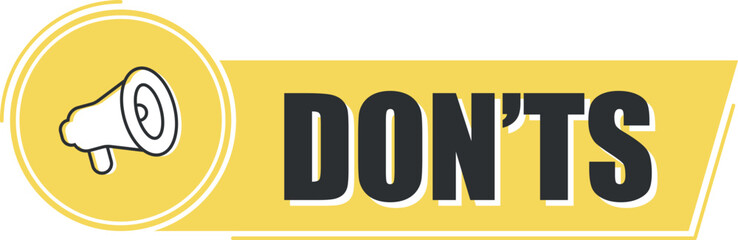 Megaphone with don'ts on yellow background. Megaphone banner. Web design.
