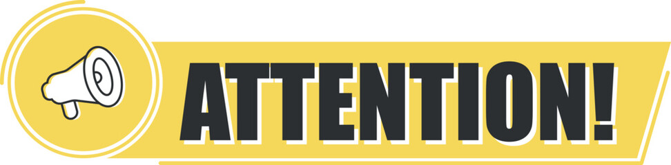 Megaphone with attention text on yellow background. Megaphone banner. Web design.