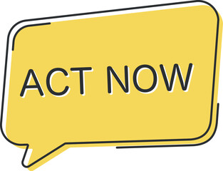 Act now comic speech bubble in pop art style. Comic speech. Dialog window. Yellow banner for sale.