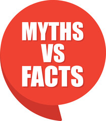 Myths vs facts comic speech bubble in pop art style. Comic speech. Dialog window. Yellow banner for sale.