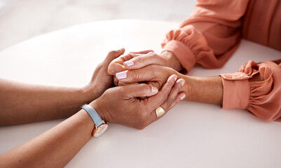 Hands, women and holding closeup in support of comfort, empathy and unity in crisis, cancer or bad news. Hand, zoom and friends holding hands for hope, trust and prayer for girl suffering depression - obrazy, fototapety, plakaty