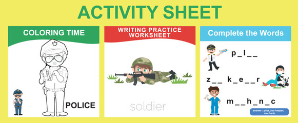 3 in 1 Activity Kit for children with Kids Profession Dreams. Educational printable worksheet for preschool. Coloring page, complete the missing words and writing practice worksheet. Cute Vector File.