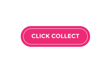 Click collect l button web banner templates. Vector Illustration
