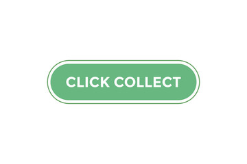 Click collect l button web banner templates. Vector Illustration

